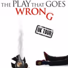 The Play That Goes Wrong Announces New Cast for 2018 UK tour