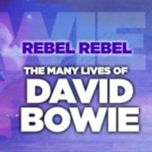Experience REBEL REBEL The Many Lives Of David Bowie the Concert at Patchogue Theatre