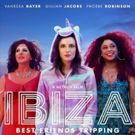 Gillian Jacobs, Vanessa Bayer and Phoebe Robinson Star in IBIZA Available On Netflix…