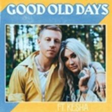 Macklemore and Kesha Will Perform GOOD OLD DAYS at the 2018 Billboard Music Awards