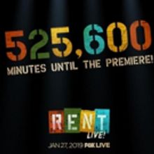 How Do You Measure the Year Until RENT Live? Just 525,600 Minutes to Go!