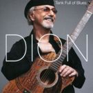 Singer Dion Eyes Broadway With Biographical Musical THE WANDERER