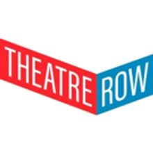 Theatre Row to Unveil Renovation on June 17