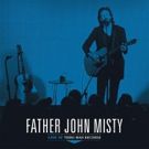 FATHER JOHN MISTY: LIVE AT THIRD MAN RECORDS to Be Released Today