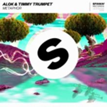 Alok & Timmy Trumpet Release METAPHOR Via Spinnin' Records
