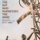 VIDEO: Watch the Trailer for Chiwetel Ejiofor's Directorial Debut, THE BOY WHO…