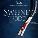 Conejo Players Theatre Presents the Macabre Musical Sweeney Todd