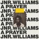 Jnr. Williams Announces Debut EP 'Where We Start'