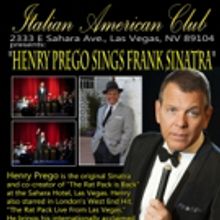 Henry Prego to Bring Frank Sinatra Tribute to The Italian American Club