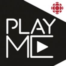 PlayME Joins The CBC Podcasts Family
