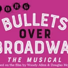 BULLETS OVER BROADWAY Ends GET Season 26