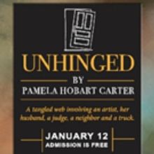 Seattle Playwrights Salon Presents UNHINGED by Pamela Hobart Carter