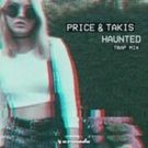 Hip-Hop/EDM Duo Price & Takis Drop Killer Track HAUNTED