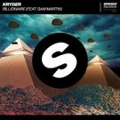 Power Reigns Strong in New Kryder Track 'Billionaire' Featuring Sam Martin