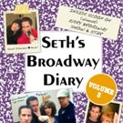 Charles Busch, Ann Harada and More to Celebrate Seth Rudetsky's BROADWAY DIARY, VOL. 