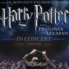 HARRY POTTER AND THE PRISONER OF AZKABAN to Fly Into Jacoby Symphony Hall October…
