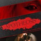 Matt Hartley's Psychological Thriller APOTHEOSIS to Open June 5