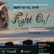 BWW Preview: FIGHT ON! PART 1 at Infinitheatre