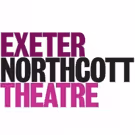 Exeter Northcott Theatre Announces 2018 Spring Summer Season