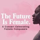 BMI Celebrates The Composers Featured At The Future Is Female Concert