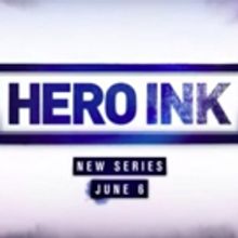 A&E Presents New Original Series HERO INK