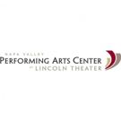 Lincoln Theater Announces New Board Of Directors Leadership