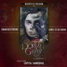 DORIAN GRAY EL MUSICAL regresa a conquistar el 2018