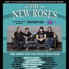 The New Roses to Start 'One More For The Road' 2018 UK Tour