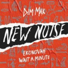 Ekonovah Makes Energetic Debut Via WAIT A MINUTE