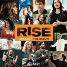 RISE SEASON 1: THE ALBUM Featuring SPRING AWAKENING & More Out Now