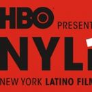 New York Latino Film Festival Presented by HBO Returns This Summer