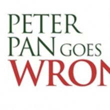 PETER PAN GOES WRONG Returns For A UK Tour and Christmas Season At Alexandra Palace T