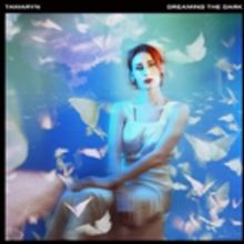 TAMARYN Announces Album 'Dreaming the Dark' and Shares First Single