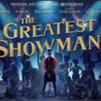 VIDEO: Full Soundtrack to THE GREATEST SHOWMAN Released! Video
