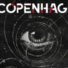 Lantern Theater Company Presents COPENHAGEN By Michael Frayn