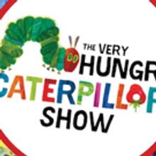 THE VERY HUNGRY CATERPILLAR SHOW Announced At The Herberger Theater Center