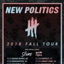 New Politics Fall U.S. Tour Kicks Off 11/5, Check Out Two New Clips from Recent…