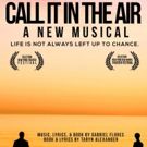 BWW Previews: CALL IT IN THE AIR Musical Has Florida Debut At Tampa International…