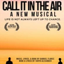 BWW Previews: CALL IT IN THE AIR Musical Has Florida Debut At Tampa International Fri