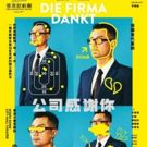 Hong Kong Repertory Theatre Presents A Contemporary German Comedy DIE FIRMA DANKT