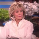 VIDEO: Jane Fonda Talks Health, Her Career, & More on THE ELLEN SHOW