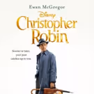 Check Out the Final Poster and Trailer for CHRISTOPHER ROBIN