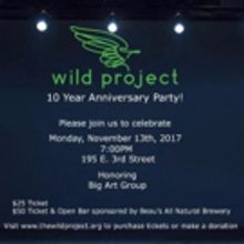 The Wild Project to Honor Big Art Group at 10th Anniversary Party Tonight