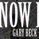 NOW I ACCUSE A Story Collection by Gary Beck - Out Now!
