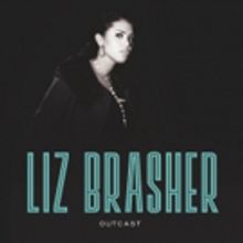Fat Possum Records Release Liz Brasher's Fiery Garage Soul Debut EP OUTCAST Tomorrow