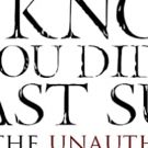 I KNOW WHAT YOU DID LAST SUMMER: The Unauthorized Musical Slashes Into L.A. for…