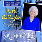 Patti Gallagher to Perform 'Memories' With Wayne Abravanel On Piano