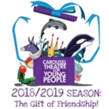 Carousel Theatre For Young People Announces 2018/2019 Season