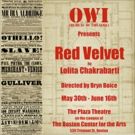 O.W.I. (Bureau Of Theatre) Presents The Boston Premiere Of RED VELVET By Lolita…