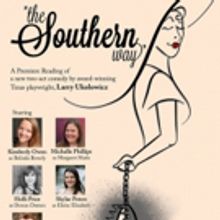 Fort Worth's Stage West Theatre Presents a Reading of THE SOUTHERN WAY